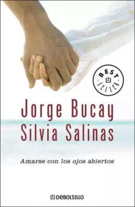 Couverture du produit · Amarse Con Los Ojos Abiertos (Spanish Edition)