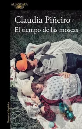 Couverture du produit · EL TIEMPO DE LAS MOSCAS