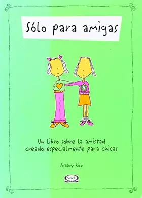 Couverture du produit · Solo Para Amigas (Spanish Edition)