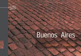 Couverture du produit · Buenos Aires Esencial/ Buenos Aires Essential