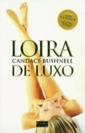 Couverture du produit · Loira de Luxo