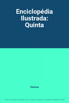 Couverture du produit · Enciclopédia Ilustrada: Quinta