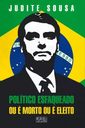 Couverture du produit · Político Esfaqueado ou é Morto ou é Eleito