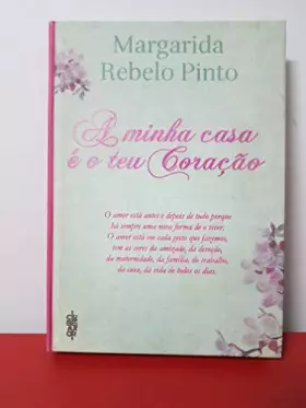 Couverture du produit · A Minha Casa é o teu Coração
