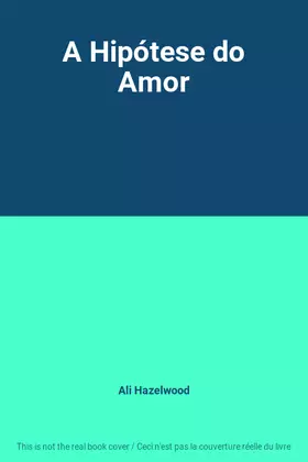 Couverture du produit · A Hipótese do Amor