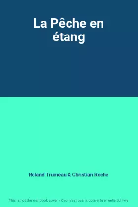 Couverture du produit · La Pêche en étang