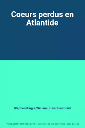 Couverture du produit · Coeurs perdus en Atlantide