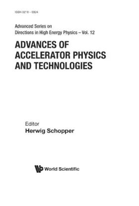 Couverture du produit · Advances Of Accelerator Physics And Technologies