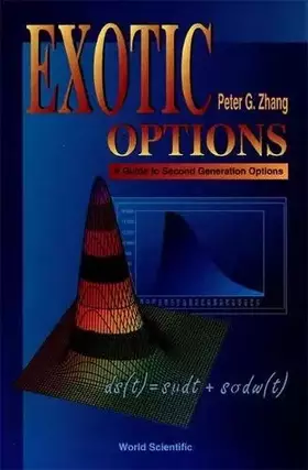 Couverture du produit · EXOTIC OPTIONS: A GUIDE TO SECOND GENERATION OPTIONS