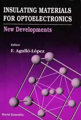 Couverture du produit · INSULATING MATERIALS FOR OPTOELECTRONICS: NEW DEVELOPMENTS