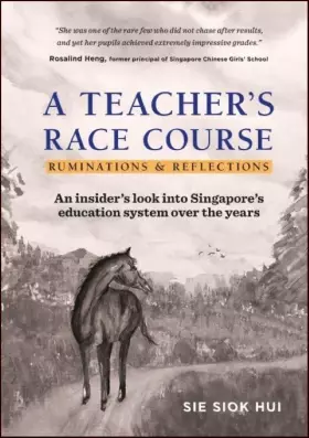 Couverture du produit · TEACHER'S RACE COURSE, A: RUMINATIONS AND REFLECTIONS