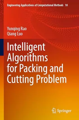 Couverture du produit · Intelligent Algorithms for Packing and Cutting Problem (Engineering Applications of Computational Methods, 10)