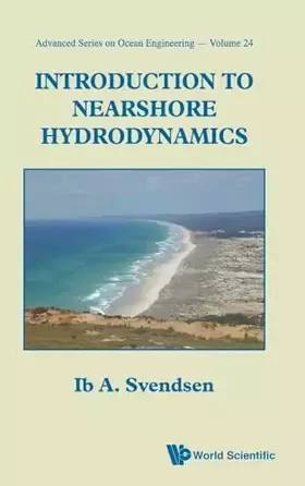 Couverture du produit · INTRODUCTION TO NEARSHORE HYDRODYNAMICS