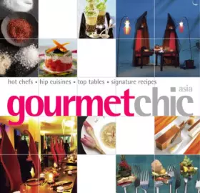 Couverture du produit · Gourmet Chic Asia