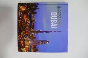 Couverture du produit · Impressions Dubai (Impressions Dubai, 1)