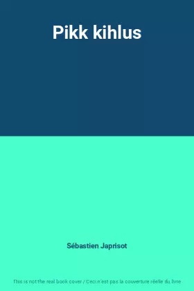 Couverture du produit · Pikk kihlus