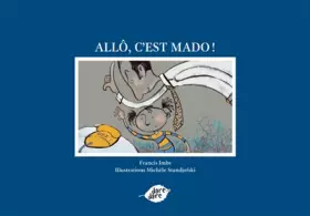 Couverture du produit · Allo, C'Est Mado !