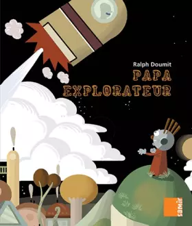 Couverture du produit · Papa explorateur