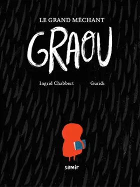 Couverture du produit · Le Grand Méchant Graou