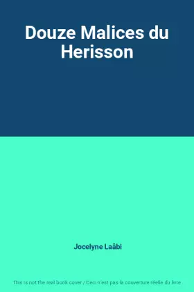 Couverture du produit · Douze Malices du Herisson