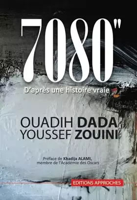 Couverture du produit · 7080" : D'après une histoire vraie