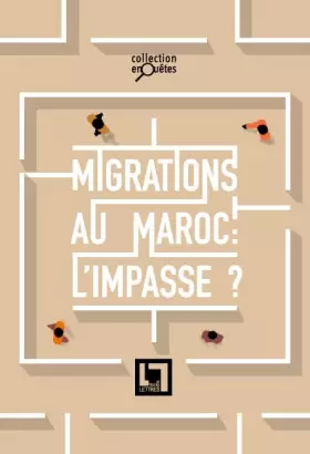 Couverture du produit · Migrations au Maroc: l'impasse?