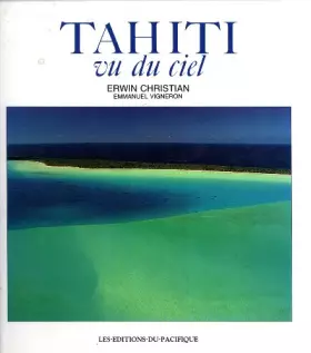 Couverture du produit · Tahiti: Vu Du Ciel