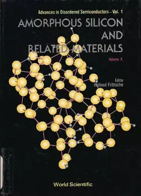 Couverture du produit · Amorphous Silicon and Related Materials 2, Vol. A and B