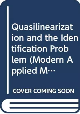 Couverture du produit · Quasilinearization and the Identification Problem
