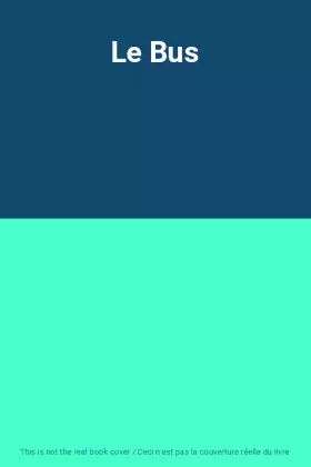 Couverture du produit · Le Bus