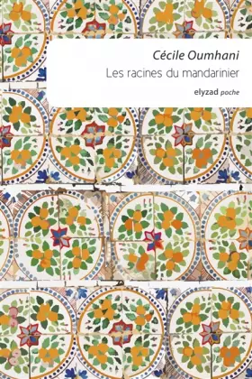 Couverture du produit · Les racines du mandarinier