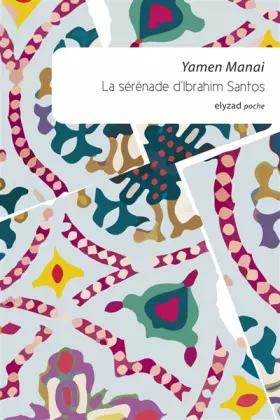 Couverture du produit · La Serenade d'Ibrahim Santos