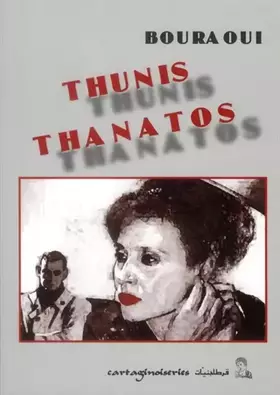 Couverture du produit · Tunis Thanatos