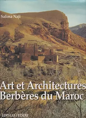 Couverture du produit · Arts et architectures berberes du maroc