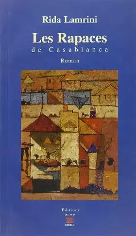 Couverture du produit · Les Rapaces de Casablanca