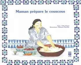 Couverture du produit · Maman prépare le couscous
