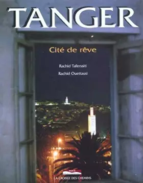 Couverture du produit · Tanger, cité de rêve