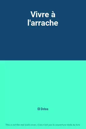 Couverture du produit · Vivre à l'arrache