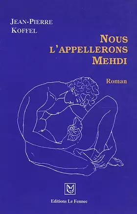 Couverture du produit · Nous l'appellerons Mehdi
