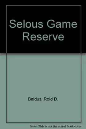 Couverture du produit · Selous Game Reserve