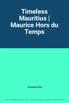 Couverture du produit · Timeless Mauritius | Maurice Hors du Temps