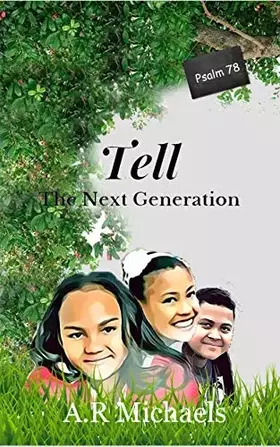 Couverture du produit · Tell: The Next Generation Psalm 78
