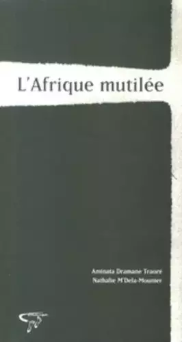 Couverture du produit · L'Afrique Mutilee (N. E.): Nouvelle Edition