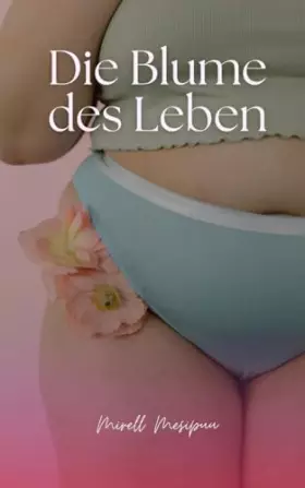 Couverture du produit · Die Blume des Lebens (German Edition)