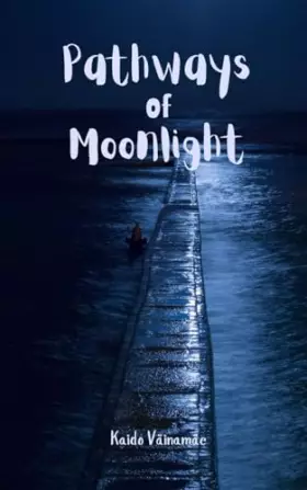 Couverture du produit · Pathways of Moonlight