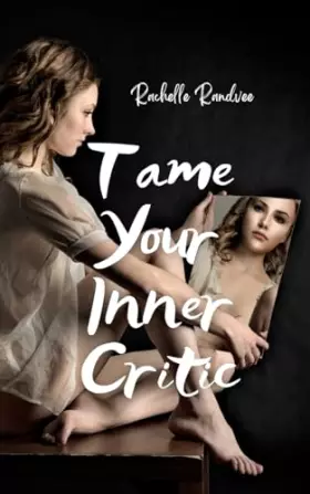 Couverture du produit · Tame Your Inner Critic