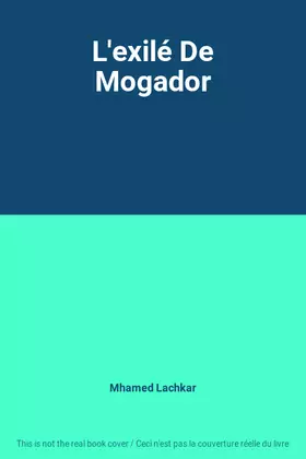 Couverture du produit · L'exilé De Mogador