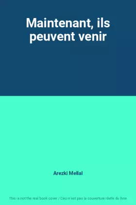 Couverture du produit · Maintenant, ils peuvent venir