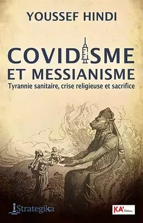 Couverture du produit · COVIDISME ET MESSIANISME TYRA