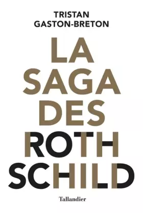 Couverture du produit · La saga des Rothschild